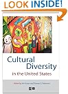 Cultural Diversity in the United States: A Critical Reader