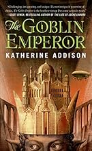 The Goblin Emperor