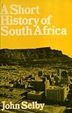 A short history of South Africa