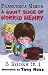 A Giant Slice of Horrid Henry 3-in-1: (Stinkbomb/Underpants/Queen): "Horrid Henry's Stinkbomb", "Horrid Henry's Underpants", "Horrid Henry Meets the Queen"