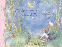 My Grandmother Showed Me the Stars