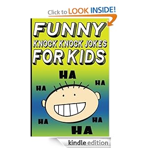 Funny Knock Knock Jokes for Kids (Kids Joke Books)