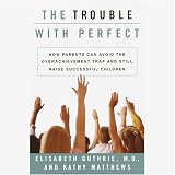 The Trouble with Perfect (Unabridged)