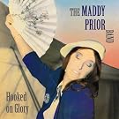 Hooked On Glory -Maddy Prior Band PRKCD 110