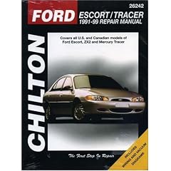 Ford: Escort/Tracer 1991-99: Covers All U.S. and Canadian Models of Ford Escort and Mercury Tracer (Chilton's Total Car Care Repair Manuals)