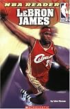 Lebron James NBA Reader (NBA Readers)