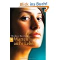 Warten aufs Leben
