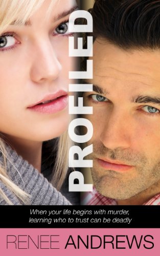 Profiled by Renee Andrews