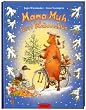 Mama Muh feiert Weihnachten