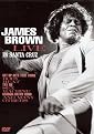James Brown: Live in Santa Cruz