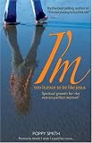 I'm Too Human to be Like Jesus:Spiritual Growth for the Not-So-Perfect Woman
