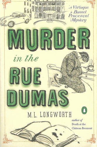 murder in the rue dumas verlaque and bonnet provencal mysteries
