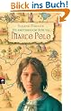 Die abenteuerliche Reise des Marco Polo