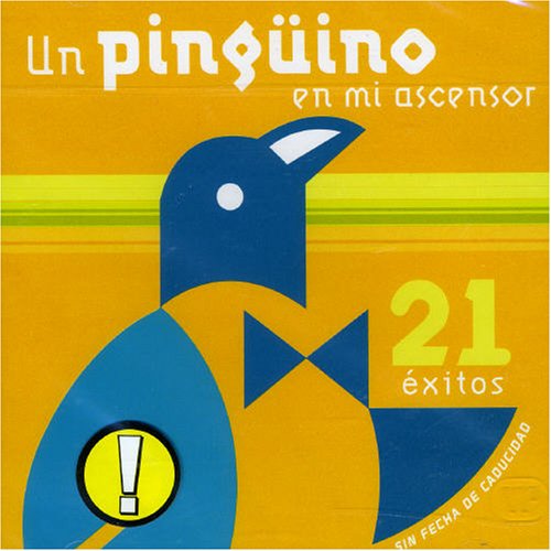Un Pingüino en mi Ascensor - Arqueología en mi jardín Lyrics - Zortam Music