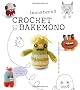 Crochet Bakemono [Monsters!]