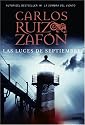 Las Luces de Septiembre: Novela (Spanish Edition)
