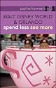 Pauline Frommer's Walt Disney World and Orlando (Pauline Frommer Guides)
