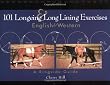 101 Longeing and Long Lining Exercises English and Western: A Ringside Guide
