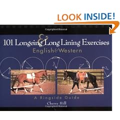 101 Longeing and Long Lining Exercises: English & Western