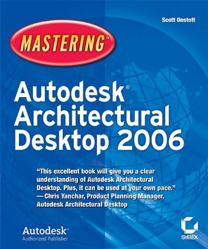 mastering autodesk architectural desktop 2006