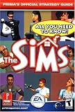 The Sims - All You Need to Know (Primas Official Stategy Guide)