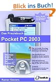 Das Praxisbuch Pocket PC 2003