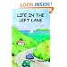 Life in the Left Lane