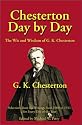 Chesterton Day by Day: The Wit and Wisdom of G. K. Chesterton