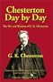 Chesterton Day by Day: The Wit and Wisdom of G. K. Chesterton