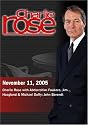 Charlie Rose with Abderrahim Foukara, Jim Hoagland & Michael Duffy; John Berendt (November 11, 2005)