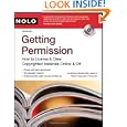 Getting Permission: How to License and Clear Copyrighted Materials Online and Off (book with CD-Rom) by Richard Stim Attorney
