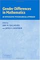 Gender Differences in Mathematics: An Integrative Psychological Approach
