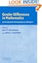 Gender Differences in Mathematics: An Integrative Psychological Approach