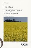 Plantes transg�niques : faits et enjeux