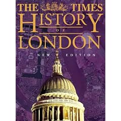 The "Times" History of London
