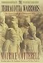 The Terracotta Warriors: The Secret Codes of the Emperor's Army
