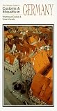 The Simple Guide to Customs and Etiquette in Germany (Simple Guides. Customs and Etiquette)