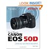 David Busch's Canon EOS 50D Guide to Digital SLR Photography