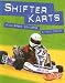 Shifter Karts: High-Speed Go-Karts (Blazers: Horsepower) by Matt Doeden