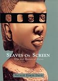 Slaves on Screen: Film and Historical Vision