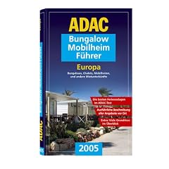 ADAC Bungalow-Mobilheim-Führer 2005 (ADAC Führer u. Ratgeber) (Taschenbuch)