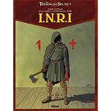 Le Triangle secret : Saison 2, volume 1, INRI : Le Suairepar Didier Convard