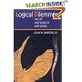 Logical Dilemmas: The Life and Work of Kurt Godel