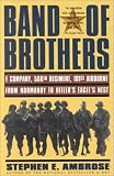Band of Brothers: E Company, 506th Regiment, 101st Airborne from Normandy to Hitler s Eagle s Nest (Thorndike Press Large Print American History Series)