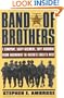 Band of Brothers: E Company, 506th Regiment, 101st Airborne from Normandy to Hitler's Eagle's Nest (Thorndike American History)
