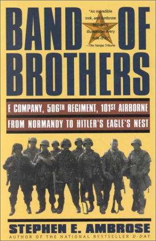 Band of Brothers: E Company, 506th Regiment, 101st Airborne from Normandy to Hitler s Eagle s Nest (Thorndike Press Large Print American History Series)