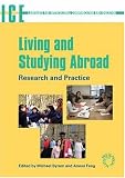Living And Studying Abroad: Research And Practice (Language for Intercultural Communication and Education)