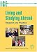 Book Living And Studying Abroad: Research And Practice (Languages for Intercultural Communication and Education)