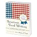 American Food Writing: An Anthology with Classic Recipes