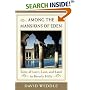 Among the Mansions of Eden : Tales of Love, Lust, and Land in Beverly Hills